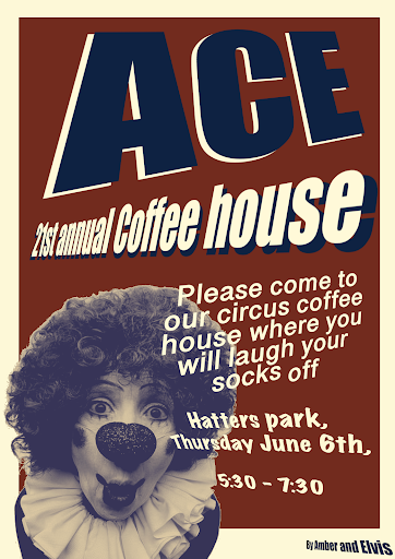 ACE Coffee House Circus Poster